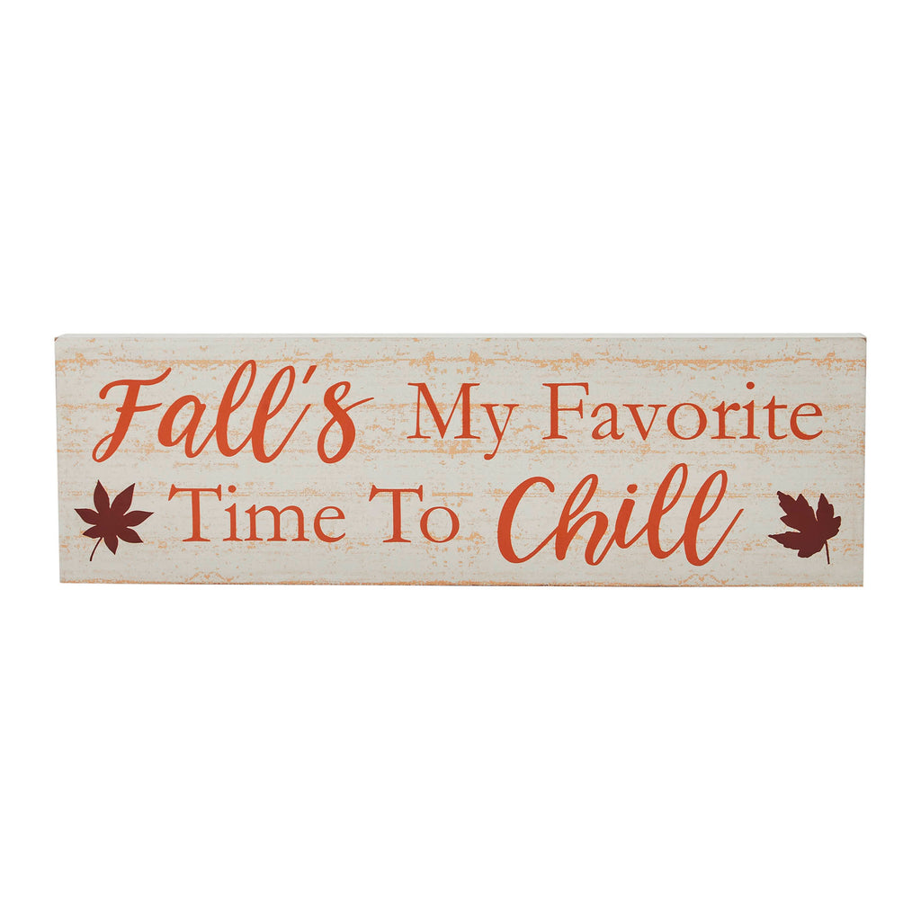 Close-up view of the graphic lettering reading "Fall's My Favorite Time To Chill" on a crisp white background.
