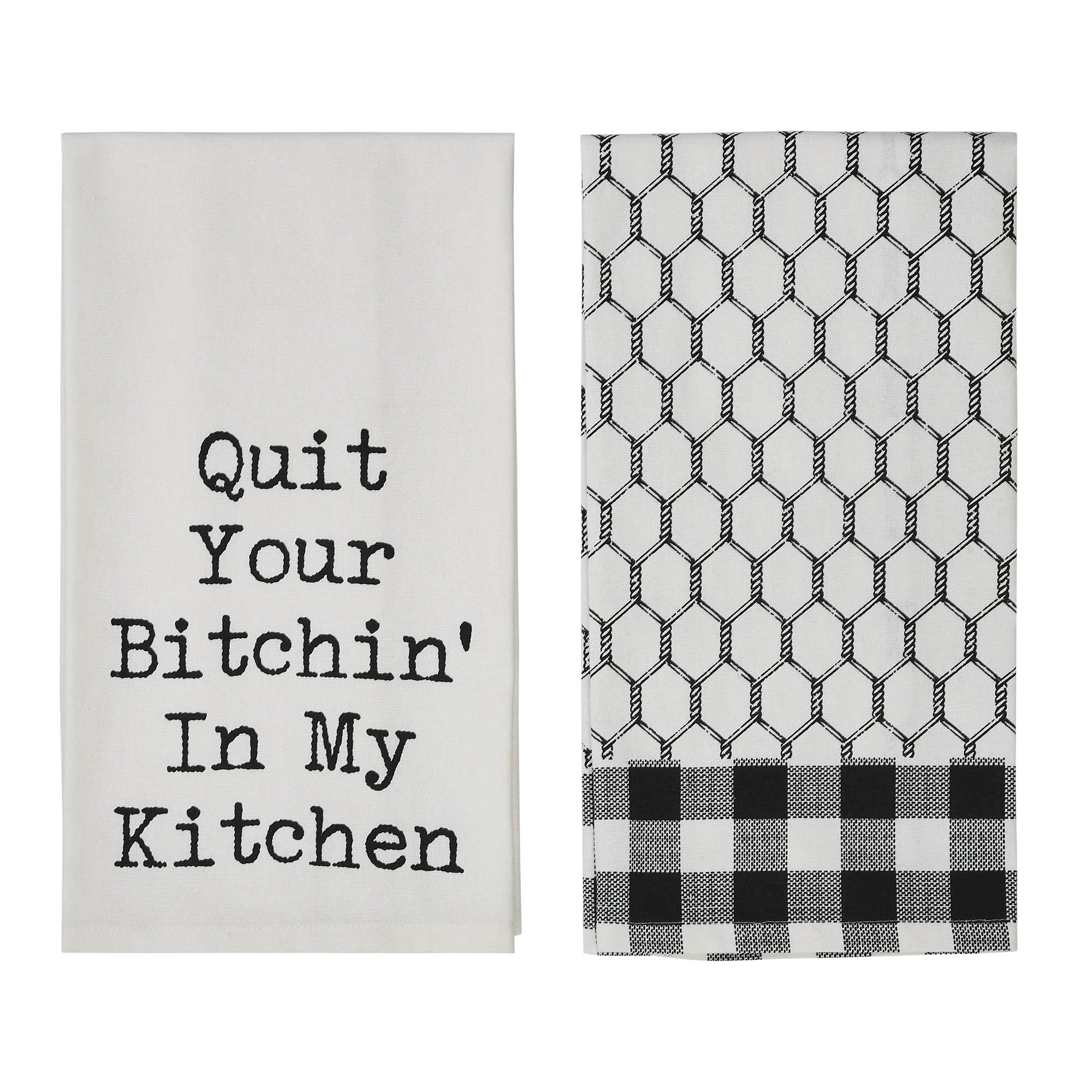 Quit Your Bitchin' In My Kitchen Tea Towel Set - Set of 2 VHC Brands